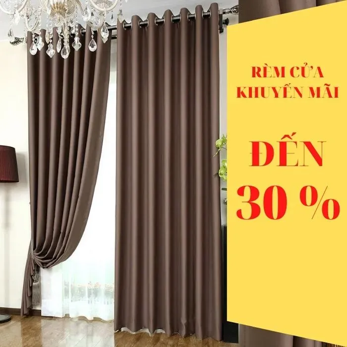 Rèm cửa giá rẻ khuyến mãi | Ưu đãi giảm giá lên đến 30% rèm cửa giá rẻ khuyến mãi rem cua khuyen mai