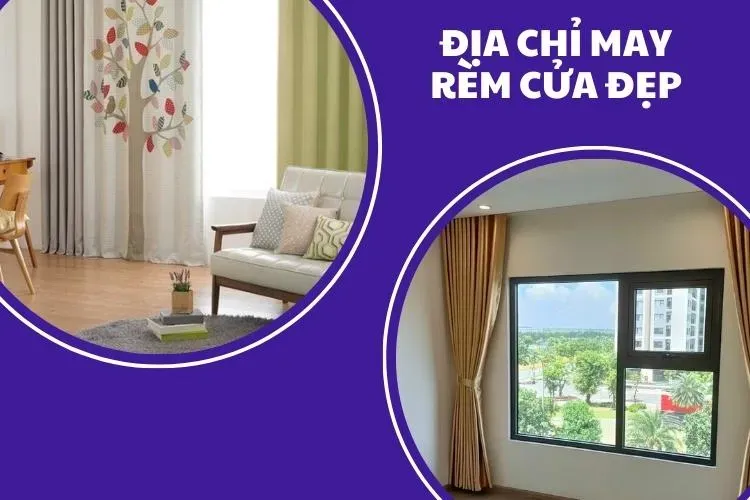 Địa chỉ may rèm cửa ở TPHCM giá rẻ đẹp và uy tín địa chỉ may rèm cửa ở tphcm dia chi may rem cua dep