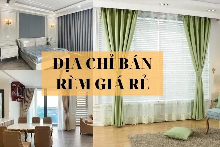 Địa chỉ bán rèm giá rẻ đảm bảo chất lượng không thể bỏ qua địa chỉ bán rèm giá rẻ dia chi ban rem gia re