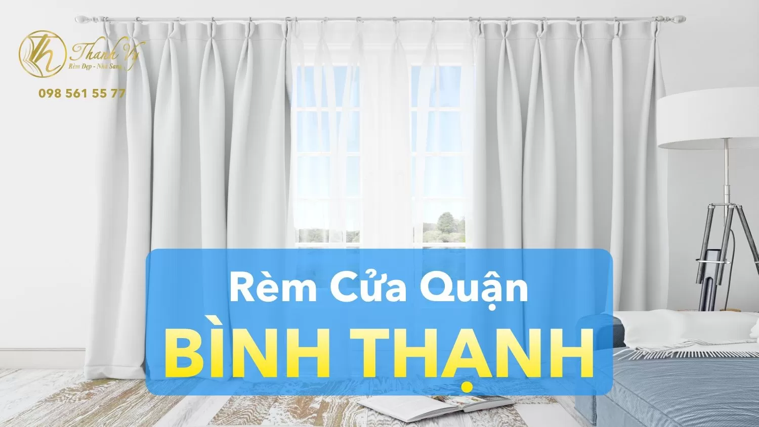 Rèm Cửa Quận Bình Thạnh | Khảo Sát Miễn Phí | Lắp Đặt Tận Nhà